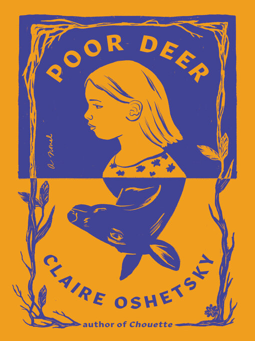 Title details for Poor Deer by Claire Oshetsky - Wait list